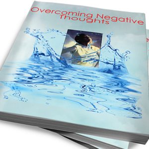 Overcoming Negative Thoughts